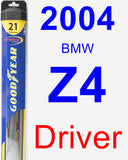 Driver Wiper Blade for 2004 BMW Z4 - Hybrid