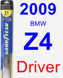 Driver Wiper Blade for 2009 BMW Z4 - Hybrid