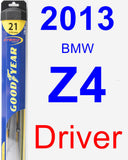 Driver Wiper Blade for 2013 BMW Z4 - Hybrid