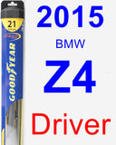 Driver Wiper Blade for 2015 BMW Z4 - Hybrid