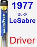 Driver Wiper Blade for 1977 Buick LeSabre - Hybrid