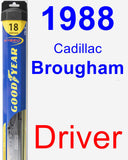 Driver Wiper Blade for 1988 Cadillac Brougham - Hybrid