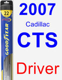 Driver Wiper Blade for 2007 Cadillac CTS - Hybrid