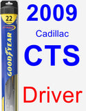 Driver Wiper Blade for 2009 Cadillac CTS - Hybrid