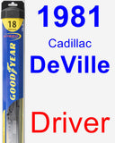 Driver Wiper Blade for 1981 Cadillac DeVille - Hybrid