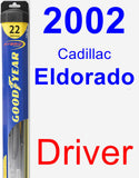 Driver Wiper Blade for 2002 Cadillac Eldorado - Hybrid