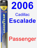 Passenger Wiper Blade for 2006 Cadillac Escalade - Hybrid
