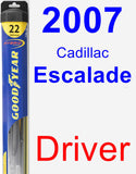 Driver Wiper Blade for 2007 Cadillac Escalade - Hybrid