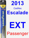 Passenger Wiper Blade for 2013 Cadillac Escalade EXT - Hybrid