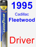 Driver Wiper Blade for 1995 Cadillac Fleetwood - Hybrid