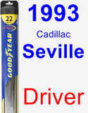 Driver Wiper Blade for 1993 Cadillac Seville - Hybrid