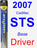 Driver Wiper Blade for 2007 Cadillac STS - Hybrid