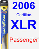 Passenger Wiper Blade for 2006 Cadillac XLR - Hybrid