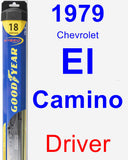 Driver Wiper Blade for 1979 Chevrolet El Camino - Hybrid