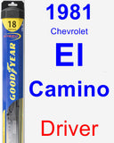 Driver Wiper Blade for 1981 Chevrolet El Camino - Hybrid