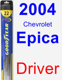 Driver Wiper Blade for 2004 Chevrolet Epica - Hybrid