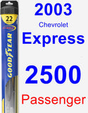 Passenger Wiper Blade for 2003 Chevrolet Express 2500 - Hybrid