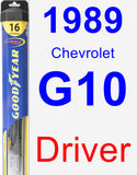 Driver Wiper Blade for 1989 Chevrolet G10 - Hybrid