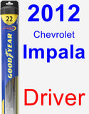 Driver Wiper Blade for 2012 Chevrolet Impala - Hybrid