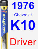 Driver Wiper Blade for 1976 Chevrolet K10 - Hybrid