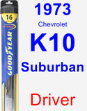 Driver Wiper Blade for 1973 Chevrolet K10 Suburban - Hybrid