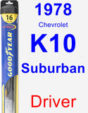 Driver Wiper Blade for 1978 Chevrolet K10 Suburban - Hybrid