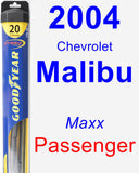 Passenger Wiper Blade for 2004 Chevrolet Malibu - Hybrid