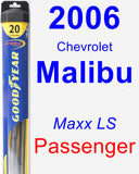 Passenger Wiper Blade for 2006 Chevrolet Malibu - Hybrid