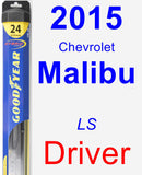 Driver Wiper Blade for 2015 Chevrolet Malibu - Hybrid