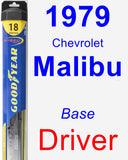 Driver Wiper Blade for 1979 Chevrolet Malibu - Hybrid