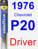 Driver Wiper Blade for 1976 Chevrolet P20 - Hybrid