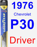 Driver Wiper Blade for 1976 Chevrolet P30 - Hybrid