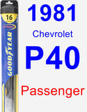 Passenger Wiper Blade for 1981 Chevrolet P40 - Hybrid