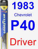 Driver Wiper Blade for 1983 Chevrolet P40 - Hybrid