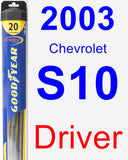 Driver Wiper Blade for 2003 Chevrolet S10 - Hybrid