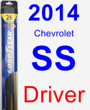 Driver Wiper Blade for 2014 Chevrolet SS - Hybrid