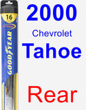 Rear Wiper Blade for 2000 Chevrolet Tahoe - Hybrid
