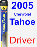 Driver Wiper Blade for 2005 Chevrolet Tahoe - Hybrid