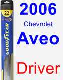 Driver Wiper Blade for 2006 Chevrolet Aveo - Hybrid