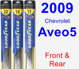 Front & Rear Wiper Blade Pack for 2009 Chevrolet Aveo5 - Hybrid