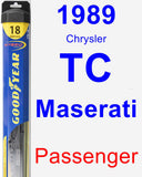 Passenger Wiper Blade for 1989 Chrysler TC Maserati - Hybrid