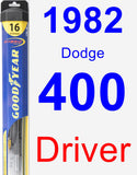 Driver Wiper Blade for 1982 Dodge 400 - Hybrid