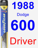 Driver Wiper Blade for 1988 Dodge 600 - Hybrid