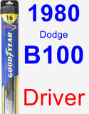 Driver Wiper Blade for 1980 Dodge B100 - Hybrid