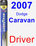 Driver Wiper Blade for 2007 Dodge Caravan - Hybrid