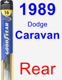 Rear Wiper Blade for 1989 Dodge Caravan - Hybrid