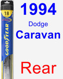 Rear Wiper Blade for 1994 Dodge Caravan - Hybrid