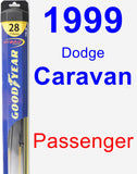 Passenger Wiper Blade for 1999 Dodge Caravan - Hybrid