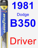 Driver Wiper Blade for 1981 Dodge B350 - Hybrid