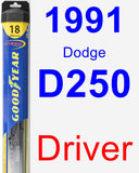 Driver Wiper Blade for 1991 Dodge D250 - Hybrid